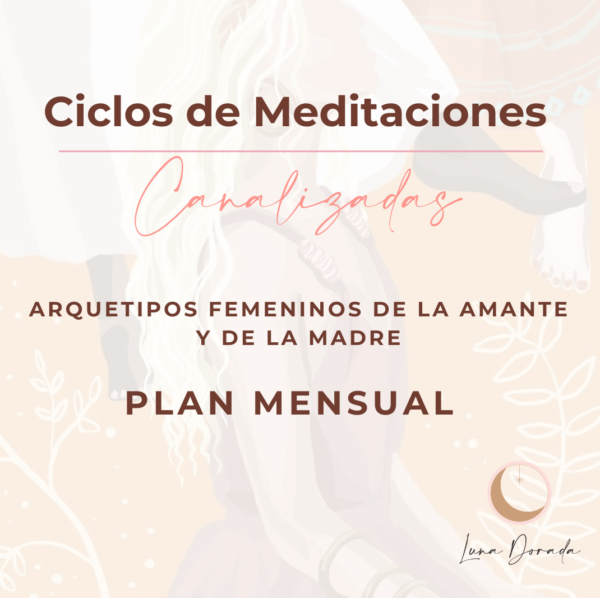 Ciclo de Meditaciones - Mensual